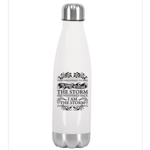 She Whispered Back I Am The Storm Motivational Gift Stainless Steel Insulated Water Bottle