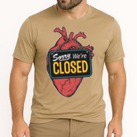 Sorry Were Closed Heart Cooling Performance Crew T-Shirt