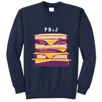Sandwich With Creamy Peanut Butter And Jelly Tall Sweatshirt