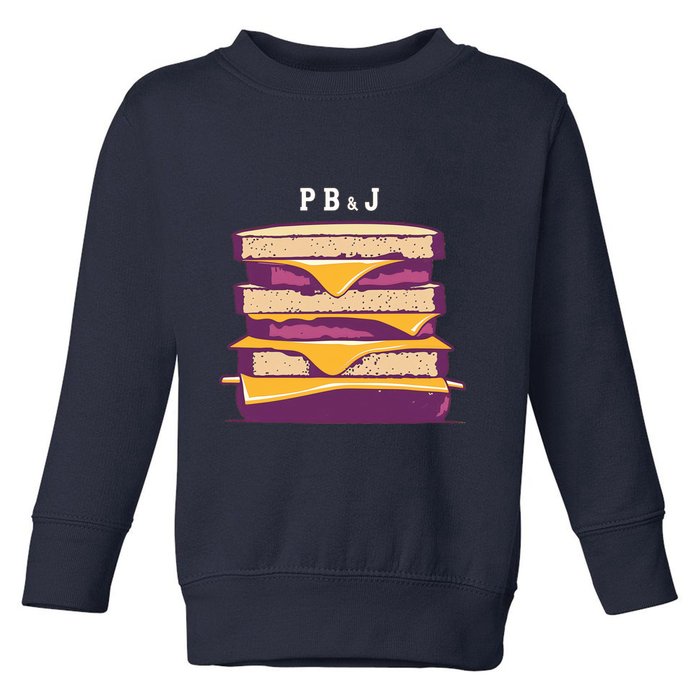 Sandwich With Creamy Peanut Butter And Jelly Toddler Sweatshirt