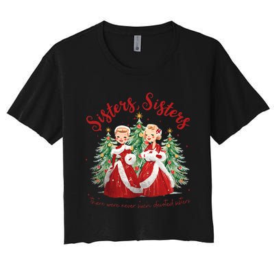 Sisters White Christmas Movie 1954 Xmas Snow Holiday Pajamas  Women's Crop Top Tee