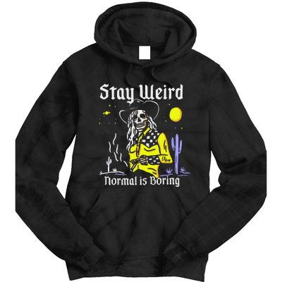 Stay Weird Cowgirl Tie Dye Hoodie