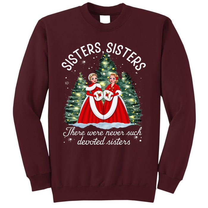 Sisters White Christmas Movie 1954 Xmas Snow Holiday Pajamas Tall Sweatshirt