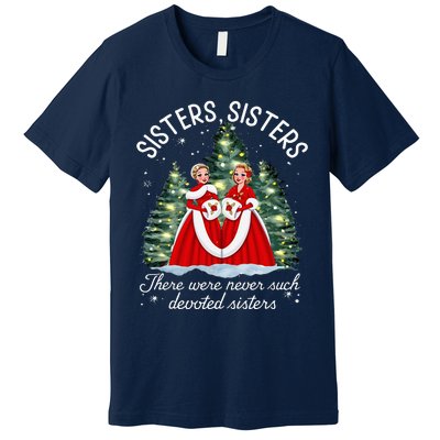 Sisters White Christmas Movie 1954 Xmas Snow Holiday Pajamas Premium T-Shirt