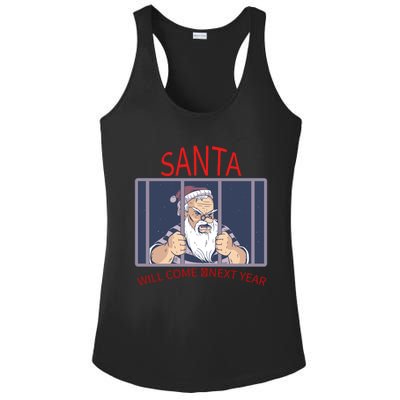 Santa Will Come Next Year Christmas / Funny Jail Santa Claus Gift Ladies PosiCharge Competitor Racerback Tank