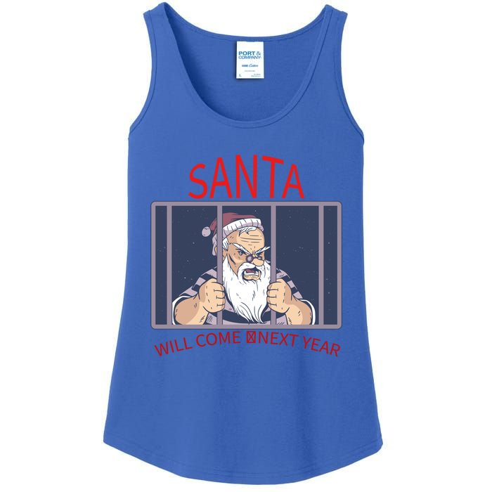 Santa Will Come Next Year Christmas / Funny Jail Santa Claus Gift Ladies Essential Tank