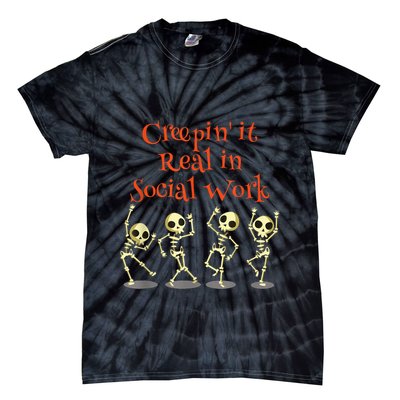 Social Work Creepin It Real Halloween School Teacher Tie-Dye T-Shirt