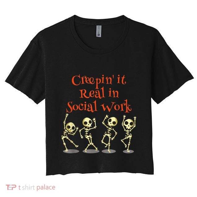 Social Work Creepin It Real Halloween School Teacher Crop Top