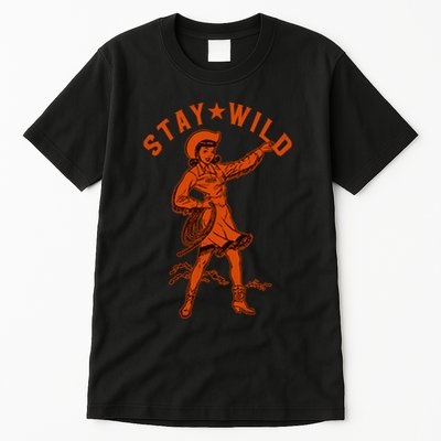 Stay Wild Cowgirl Cowgirl Western Country Girl Tall T-Shirt