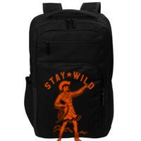 Stay Wild Cowgirl Cowgirl Western Country Girl Impact Tech Backpack