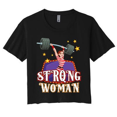 Strong Woman Costume Circus Staff Carnival Lovers Men Women Women's Crop Top Tee