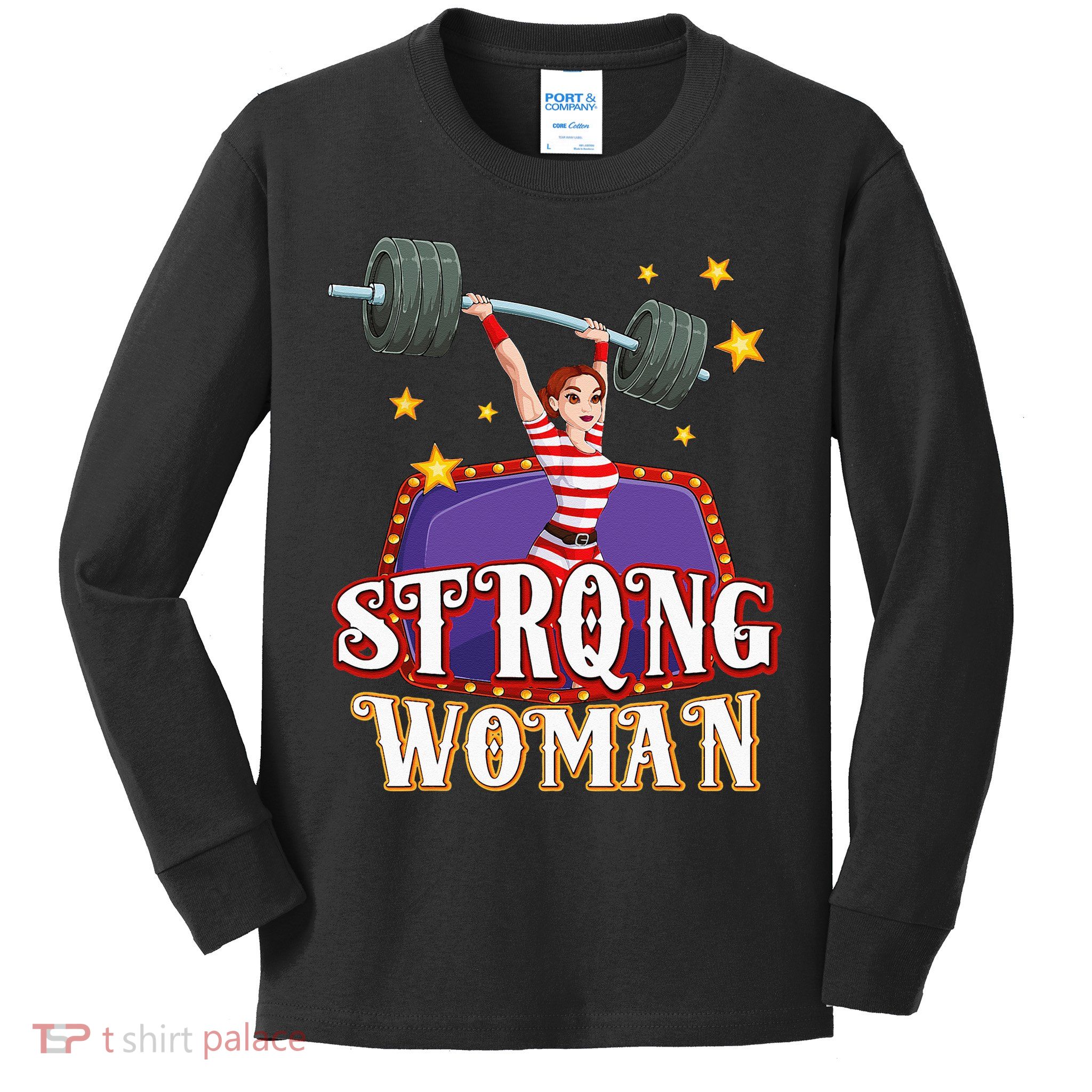 Strong Woman Costume Circus Staff Carnival Lovers Men Women Kids Long Sleeve Shirt