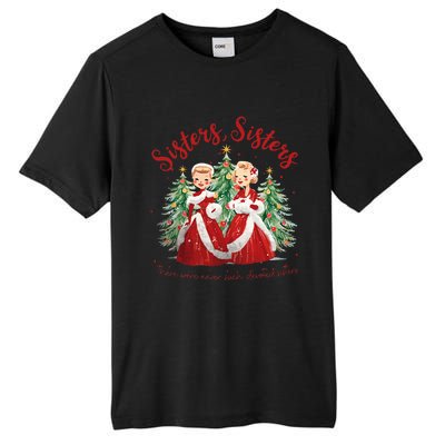 Sisters White Christmas Movie 1954 Xmas Snow Holiday Pajamas Tall Fusion ChromaSoft Performance T-Shirt