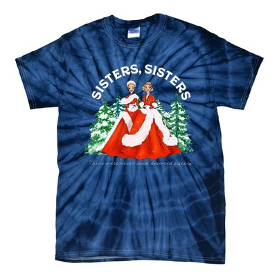 Sisters White Christmas Movie 1954 Xmas Snow Holiday Pajamas Tie-Dye T-Shirt