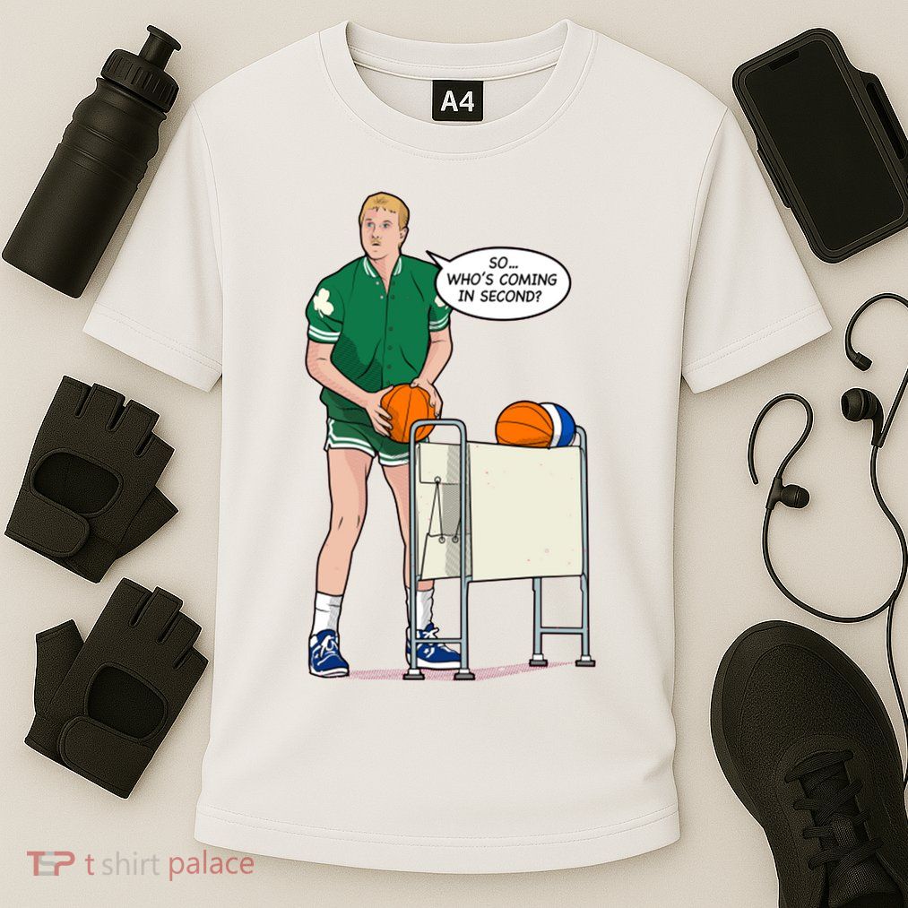 So, Who's Coming Second Performance Shirt