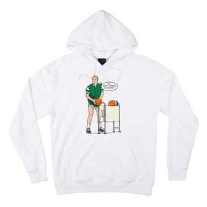 So, Who's Coming Second Larry Bird Hoodie