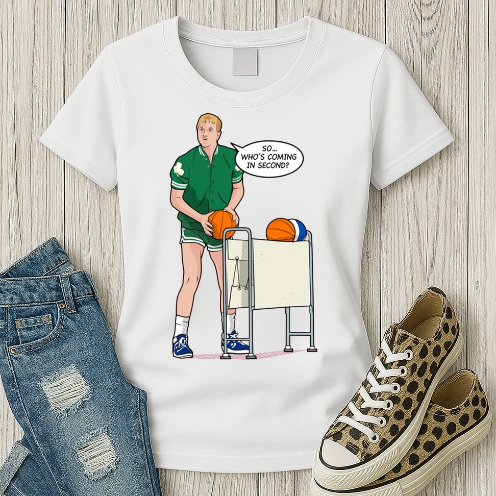 So, Who's Coming Second Womens T-Shirt