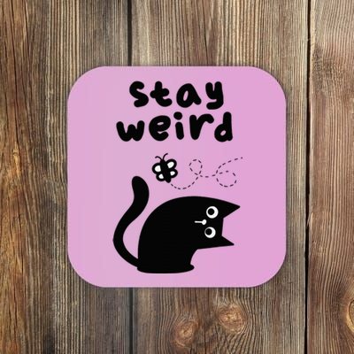 Stay Weird Cat Coaster