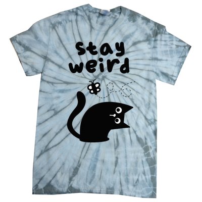 Stay Weird Cat Tie-Dye T-Shirt