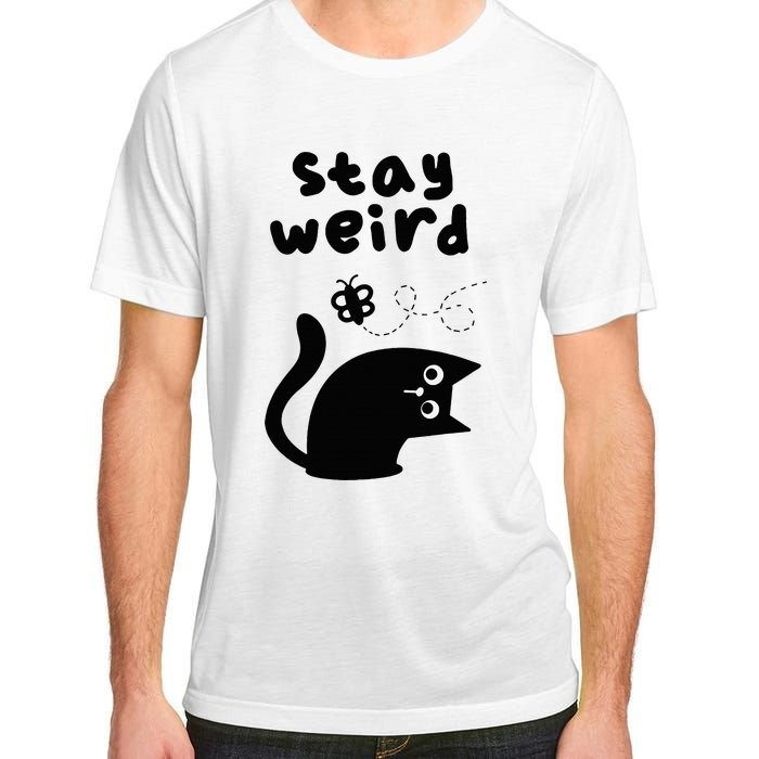 Stay Weird Cat Adult ChromaSoft Performance T-Shirt