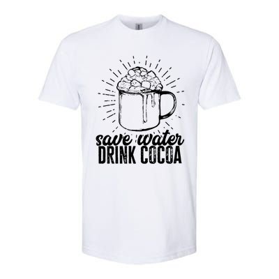 Save Water Cocoa Cool Gift Softstyle CVC T-Shirt