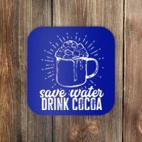 Save Water Cocoa Gift Coaster