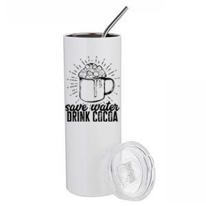 Save Water Cocoa Gift Stainless Steel Tumbler