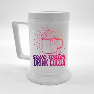 Save Water Cocoa Gift Beer Stein