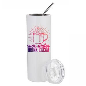 Save Water Cocoa Gift Stainless Steel Tumbler