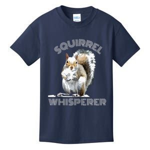 Squirrel Whisperer Cool Funny Sarcastic Squirrel Lover Kids T-Shirt