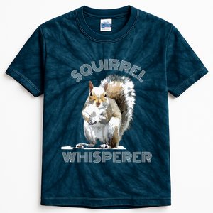 Squirrel Whisperer Cool Funny Sarcastic Squirrel Lover Kids Tie-Dye T-Shirt