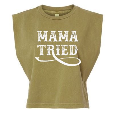 Southern Western Country Outlaw Music Mama Tried Garment-Dyed Women's Muscle Tee