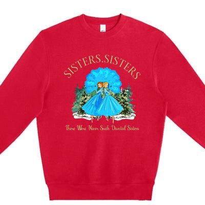 Sisters White Christmas Movie 1954 Snow Xmas Holiday Pajamas Premium Crewneck Sweatshirt