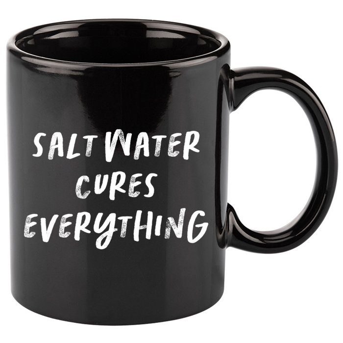 Salt Water Cures Everything Gift 11oz C Handle Ceramic Mug