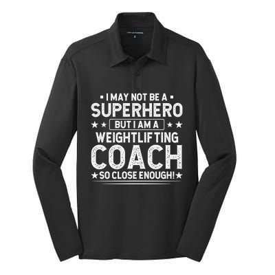 Superhero Weightlifting Coach Funny Weightlifting Coach Gift Silk Touch Performance Long Sleeve Polo