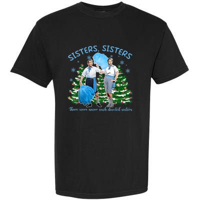 Sisters White Christmas Movie 1954 Xmas Snow Holiday Pajamas Garment-Dyed Heavyweight T-Shirt