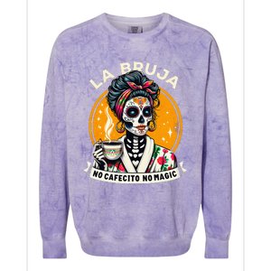 Skeleton Women Coffee La Bruja No Cafecito No Magic Colorblast Crewneck Sweatshirt