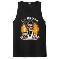 Skeleton Women Coffee La Bruja No Cafecito No Magic PosiCharge Competitor Tank