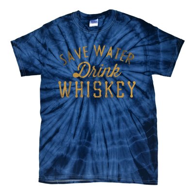 Save Water Drink Whiskey Vintage Graphic Tie-Dye T-Shirt