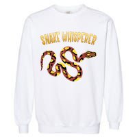 Snake Whisperer Design For Serpent & Reptile Lover Garment-Dyed Sweatshirt