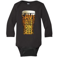 Save Water Drink Beer Baby Long Sleeve Bodysuit