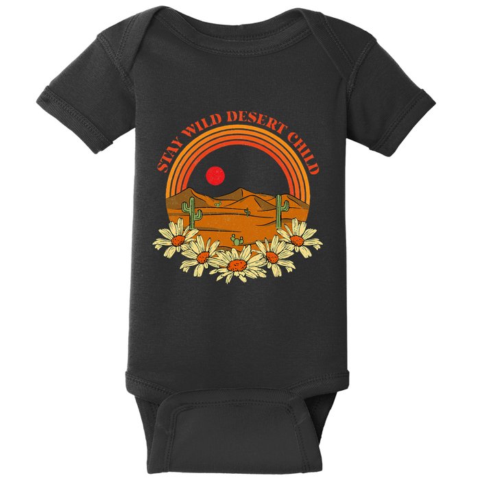 Stay Wild Desert Child Cactus Desert Boho Retro Baby Bodysuit