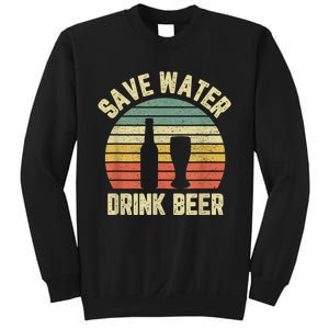 Save Water Drink Beer Retro Funny Beer Sweatshirt