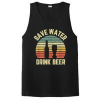 Save Water Drink Beer Retro Funny Beer PosiCharge Competitor Tank