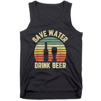 Save Water Drink Beer Retro Funny Beer Tank Top