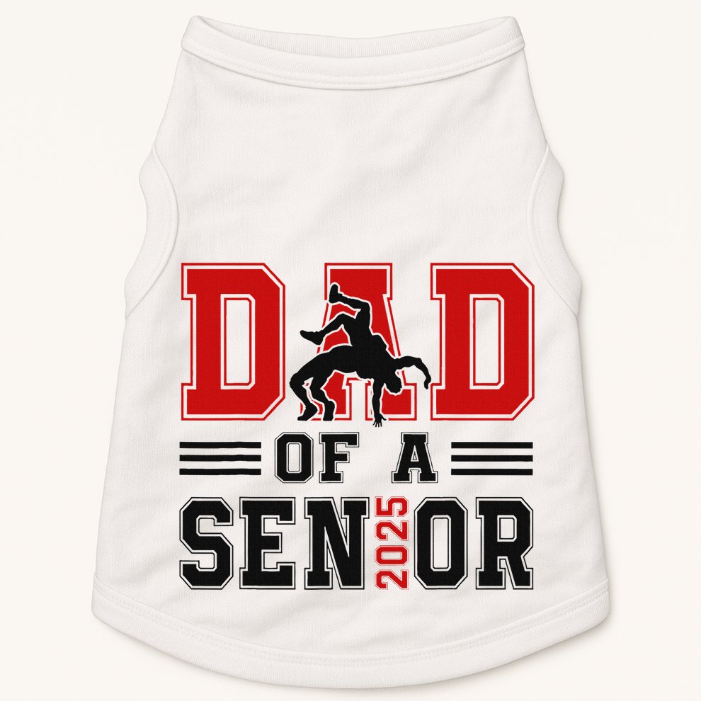 Senior Wrestling Dad 2025 Proud Dad Graduation 2025 Doggie Tank
