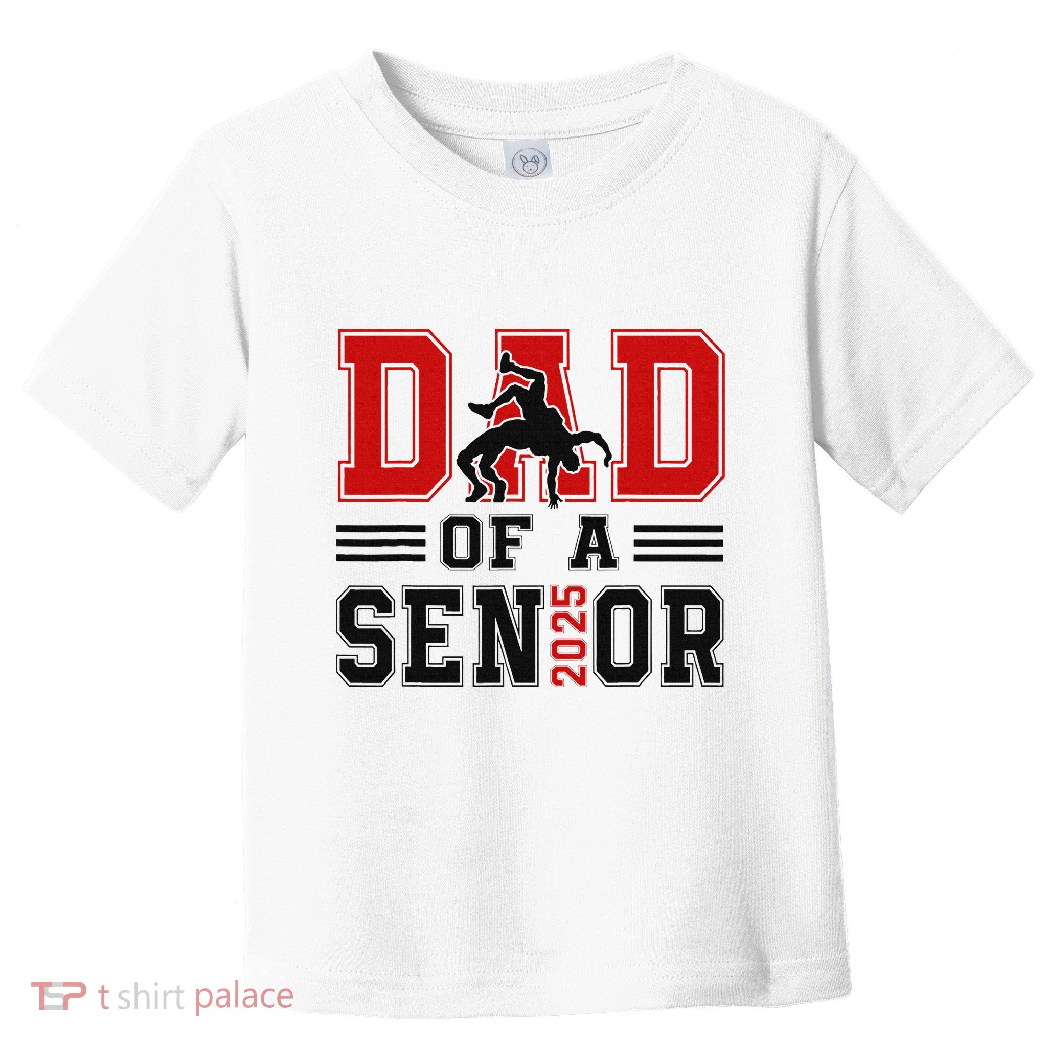 Senior Wrestling Dad 2025 Proud Dad Graduation 2025 Toddler T-Shirt