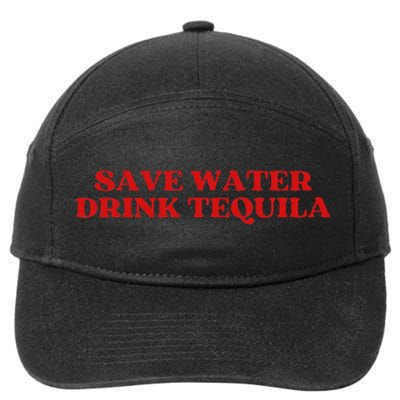 Save Water Drink Tequila Y.2.K Aesthetic 7-Panel Snapback Hat