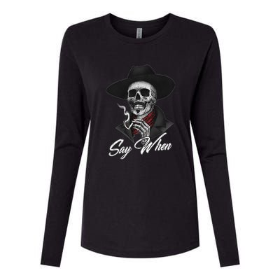 Say When, Doc Holiday Womens Cotton Relaxed Long Sleeve T-Shirt