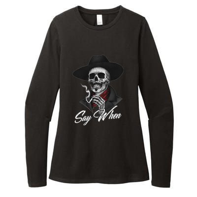 Say When, Doc Holiday Womens CVC Long Sleeve Shirt